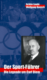Der Sport-F&uuml;hrer - Achim Laude, Wolfgang Bausch