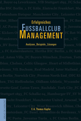 Erfolgreiches Fussballclub-Management - F. A. Thomas Kupfer