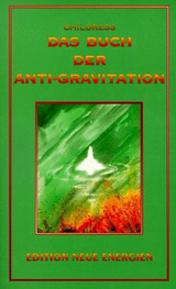 Das Buch der Antigravitation - David Hatcher Childress