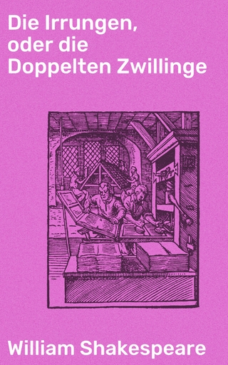 Die Irrungen, oder die Doppelten Zwillinge