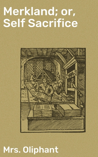 Merkland; or, Self Sacrifice