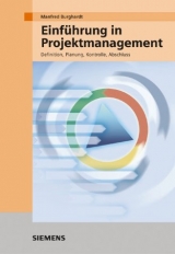 Einf&uuml;hrung in Projektmanagement - Manfred Burghardt