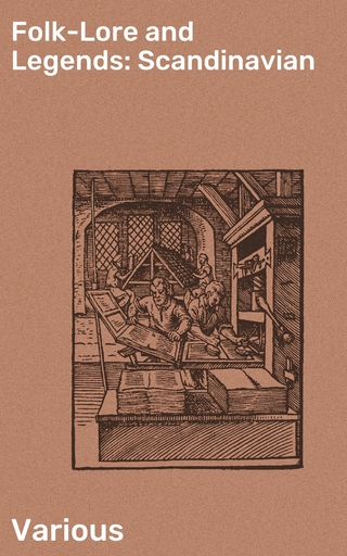 Folk-Lore and Legends: Scandinavian