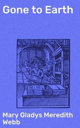 Gone to Earth - Mary Gladys Meredith Webb