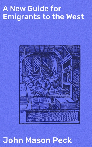 A New Guide for Emigrants to the West