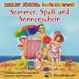Sommer, Spa&szlig; und Sonnenschein - Detlev J&ouml;cker