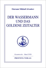 Der Wassermann und das Goldene Zeitalter - Omraam Mikhael Aivanhov