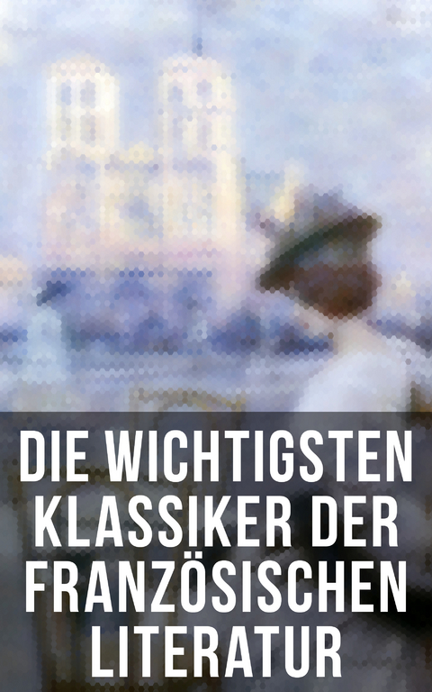 Die wichtigsten Klassiker der franz&ouml;sischen Literatur - Victor Hugo, Marcel Proust,  Voltaire, George Sand, Emile Zola, Gustave Flaubert, Honor&eacute; de Balzac, Fran&ccedil;ois Rabelais, Alexandre Dumas, Charles Baudelaire,  Stendhal, Denis Diderot, Jean Jacques Rousseau, Marie-Madeleine De La Fayette, Alphonse Daudet, Jules Verne, Antoine-Fran&ccedil;ois Pr&eacute;vost, Pierre Ambroise Choderlos de Laclos, Joris-Karl Huysmans, Marquis de Sade, Anatole France, Alfred De Musset, Guy de Maupassant, Jean Giraudoux, Fran&ccedil;ois Ren&eacute; Chateaubriand, Guillaume De Lorris, Pierre de Beaumarchais,  Moliere, Jean Baptiste Racine, Edmond Rostand, Pierre Corneille