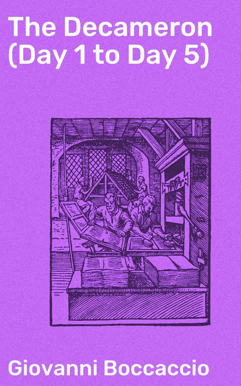The Decameron (Day 1 to Day 5) - Giovanni Boccaccio