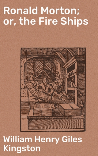 Ronald Morton; or, the Fire Ships