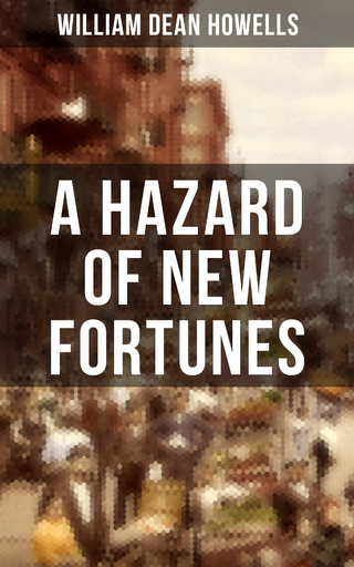 A HAZARD OF NEW FORTUNES