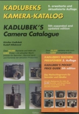 Kadlubeks Kamera Katalog. Kadlubek's Camera Catalogue - Kadlubek, Günther; Hillebrand, Rudolf