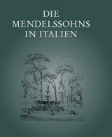 Die Mendelssohns in Italien - 