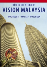 Vision Malaysia - R&uuml;diger Siebert