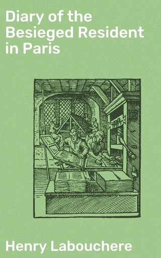 Diary of the Besieged Resident in Paris