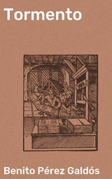 Tormento - Benito P&eacute;rez Gald&oacute;s