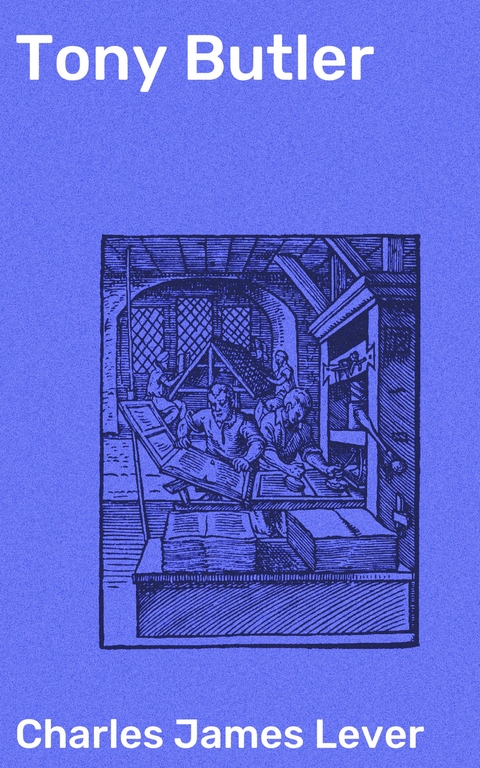 Tony Butler - Charles James Lever