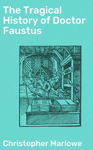 The Tragical History of Doctor Faustus