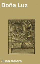 Do&ntilde;a Luz - Juan Valera