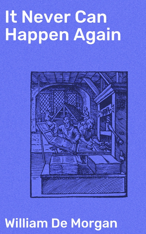 It Never Can Happen Again - William De Morgan