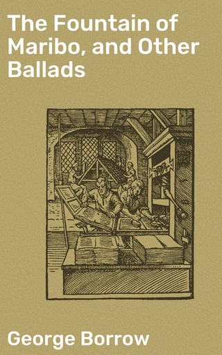 The Fountain of Maribo, and Other Ballads