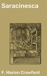 Saracinesca - F. Marion Crawford