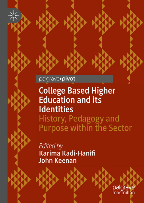 College Based Higher Education and its Identities - 