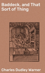 Baddeck, and That Sort of Thing - Charles Dudley Warner