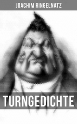 Turngedichte -  Joachim Ringelnatz