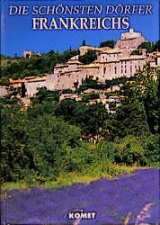 Die sch&ouml;nsten D&ouml;rfer Frankreichs