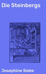 Die Steinbergs - Josephine Siebe