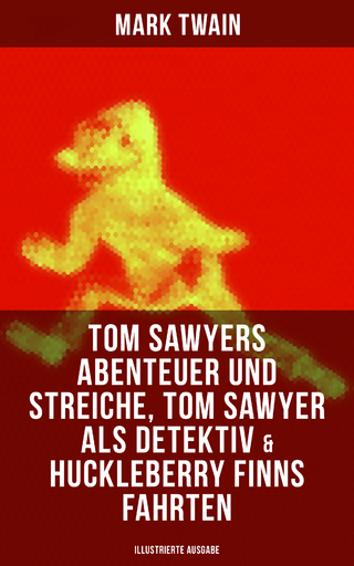 Tom Sawyers Abenteuer und Streiche, Tom Sawyer als Detektiv & Huckleberry Finns Fahrten