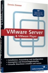 VMware Server und VMware Player - Dennis Zimmer