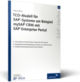 TCO-Modell f&uuml;r SAP-Systeme am Beispiel mySAP CRM mit SAP Enterprise Portal - Tatjana Ullerich