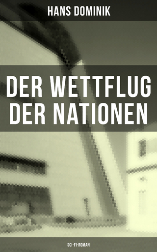 Der Wettflug der Nationen (Sci-Fi-Roman)
