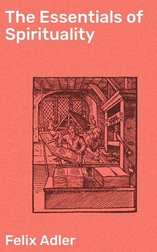 The Essentials of Spirituality