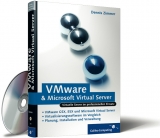 VMware und Microsoft Virtual Server - Dennis Zimmer