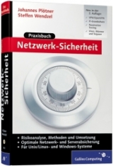 Praxisbuch Netzwerk-Sicherheit - Steffen Wendzel, Johannes Pl&ouml;tner