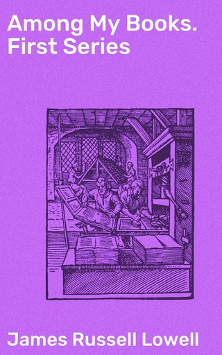 Among My Books. First Series