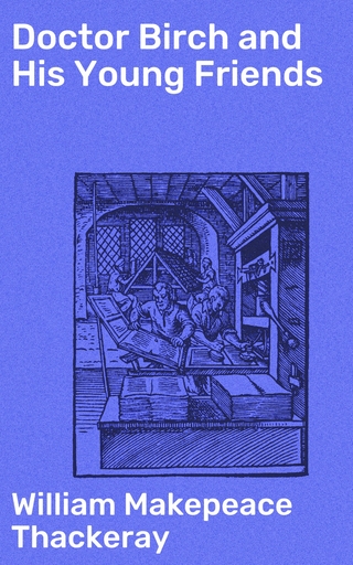 Doctor Birch and His Young Friends