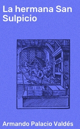 La hermana San Sulpicio - Armando Palacio Vald&eacute;s