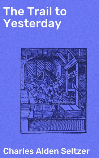 The Trail to Yesterday