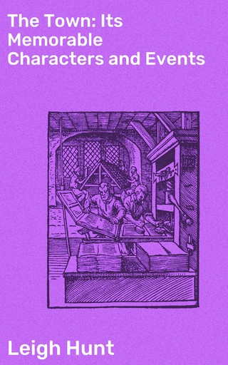 The Town: Its Memorable Characters and Events