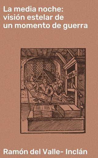 La media noche: visión estelar de un momento de guerra