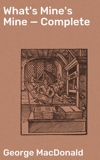 What's Mine's Mine — Complete