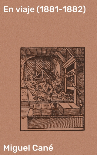 En viaje (1881-1882)