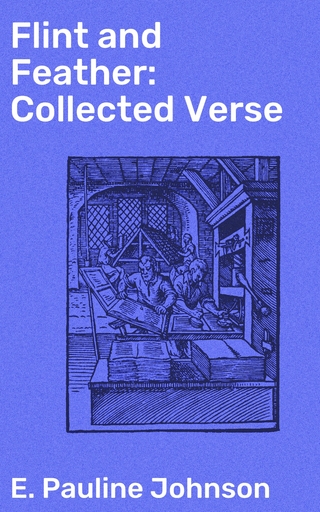 Flint and Feather: Collected Verse