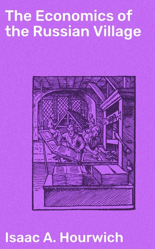 The Economics of the Russian Village