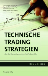 Technische Trading-Strategien - John L. Person