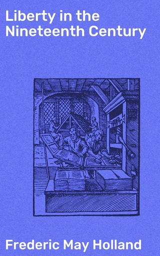 Liberty in the Nineteenth Century